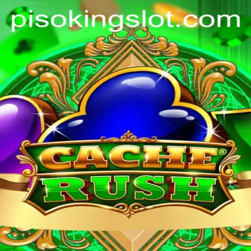 Exploring the Thrills of CacheRush: A Dive into the World of PISOKING
