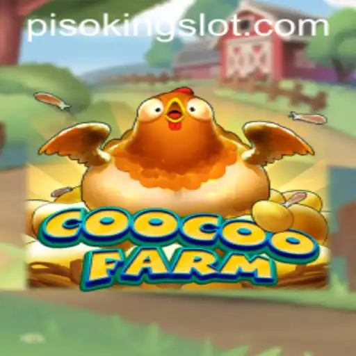CooCooFarm: Discover the Unique World of PISOKING Gameplay