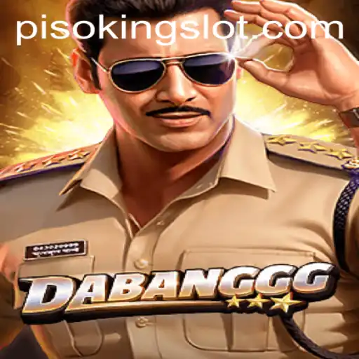 Unveiling the Exciting World of DABANGGG: A Dive into the Thrilling Game and PISOKING