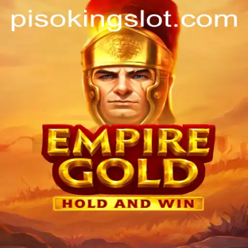 EmpireGold: A New Era of Strategic Gameplay with PISOKING