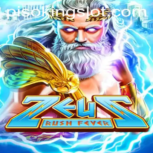 ZeusRushFever: Dive into a Mythological Adventure with PISOKING